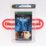 DON'T SAY A WORD - IGS GRADED 8.5 BOX & 8 SEAL! NEW & Factory Sealed with Authentic H-Overlap Seam! (VHS)