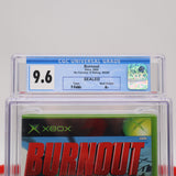 BURNOUT / BURN OUT - CGC GRADED 9.6 A+! NEW & Factory Sealed! (XBOX)