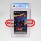 PROM NIGHT III 3: THE LAST KISS  - CGC GRADED 9.8 A++! NEW & Factory Sealed with Authentic V-Overlap Seam! (VHS)